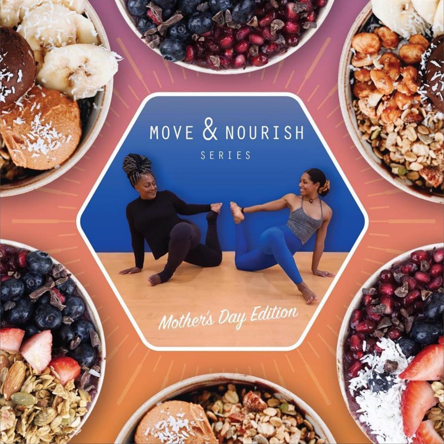 Mothers Day Flow, Restore & Revive 2022