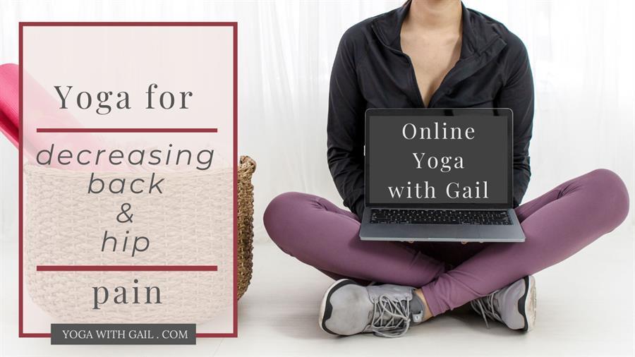 Yoga for decreasing back & hip challenges